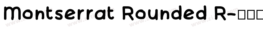 Montserrat Rounded R字体转换 Montserrat Rounded R字体转换